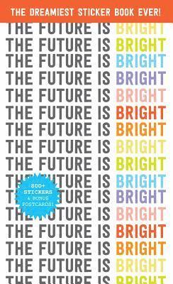 Pipsticks the Future is Bright Sticker Book (hftad)