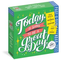 Today Is Going To Be A Great Day! Page-A-Day Calendar 2022: 365 Days Of Words To Inspire And Art To Keep - Workman Calendars - Page-A-Day (9781523512461) | Bokus