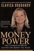 Money Power: The ultimate guide on getting the money you want