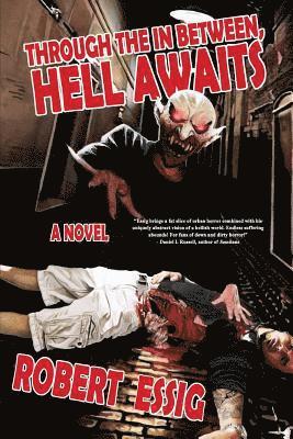 Through the In Between, Hell Awaits (hftad)