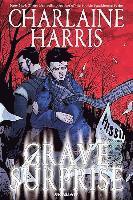 Charlaine Harris' Grave Surprise (inbunden)