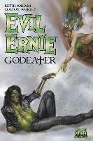 Evil Ernie: Godeater (hftad)