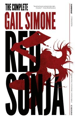 The Complete Gail Simone Red Sonja Omnibus  Signed Oversized Ed. HC (hftad)