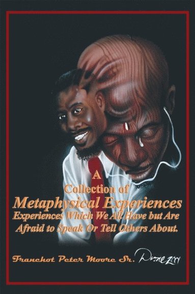 Collection of Metaphysical Experiences (e-bok)