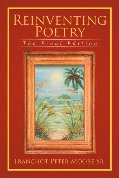 Reinventing Poetry (e-bok)