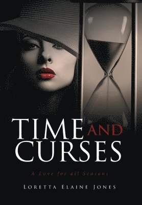 Time and Curses (inbunden)
