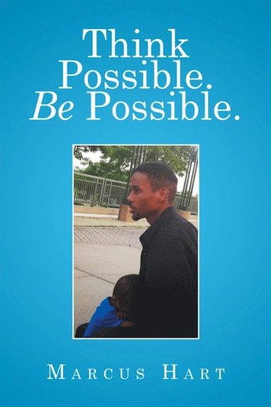 Think Possible.   Be Possible. (häftad)