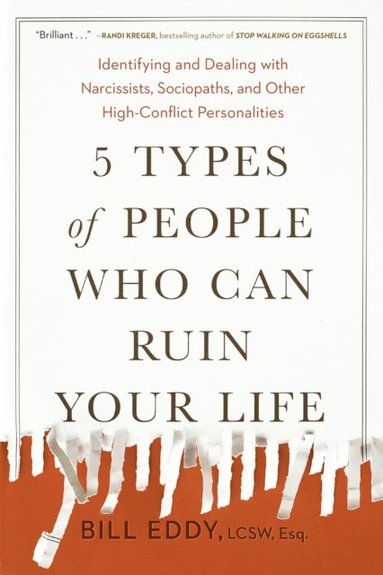 5 Types of People Who Can Ruin Your Life (häftad)