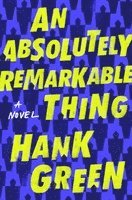 Absolutely Remarkable Thing (häftad)