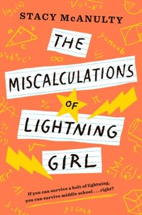 Miscalculations of Lightning Girl (e-bok)