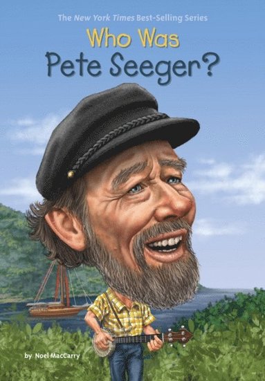Who Was Pete Seeger? (häftad)