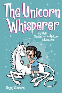 Unicorn Whisperer (e-bok)