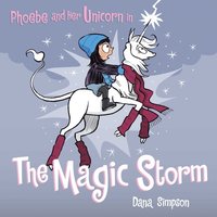Phoebe and Her Unicorn in the Magic Storm (ljudbok)