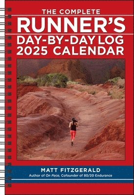 The Complete Runner's Day-By-Day Log 12-Month 2025 Planner Calendar (hftad)