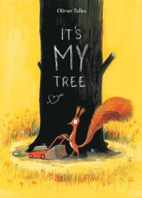 It's My Tree (inbunden)