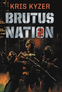 Brutus Nation 2 (inbunden)