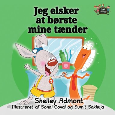 I Love to Brush My Teeth (inbunden)