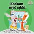 I Love to Brush My Teeth (Polish language)