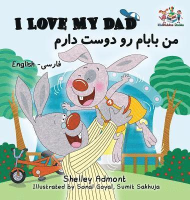 I Love My Dad (Bilingual Farsi Kids Books) (inbunden)