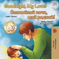 Goodnight, My Love! (English Russian Bilingual Book) (häftad)