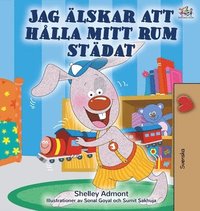 I Love to Keep My Room Clean (Swedish Children's Book) (inbunden)