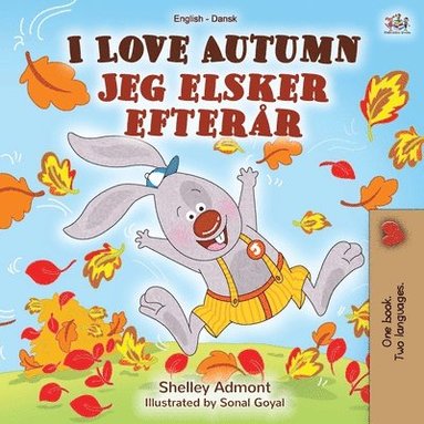 I Love Autumn (English Danish Bilingual Book for Kids) (inbunden)