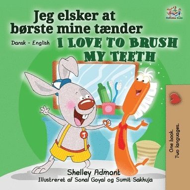 I Love to Brush My Teeth (Danish English Bilingual Bilingual Book for Kids) (h�ftad)