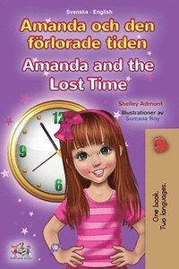 Amanda and the Lost Time (Swedish English Bilingual Book for Kids) (häftad)