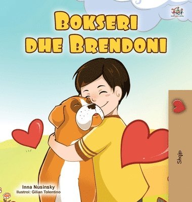 Boxer and Brandon (Albanian Children's Book) (h�ftad)