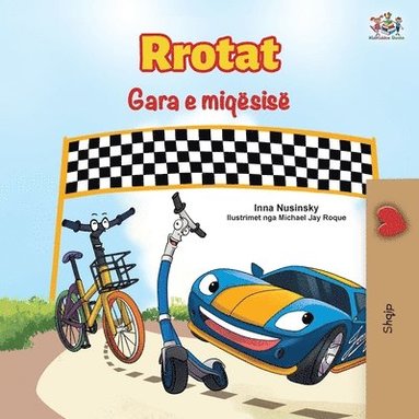 The Wheels The Friendship Race (Albanian Book for Kids) (h�ftad)