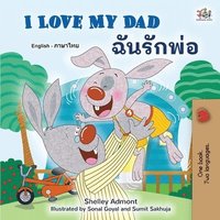 I Love My Dad (English Thai Bilingual Book for Kids) (häftad)
