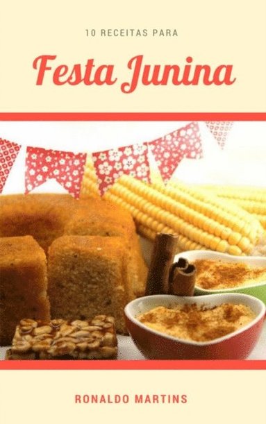 10 Receitas para Festa Junina (inbunden)