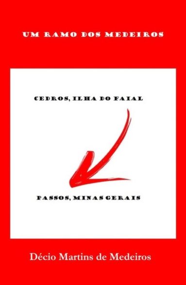 Ramo dos Medeiros (inbunden)