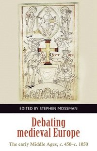 Debating Medieval Europe (hftad)
