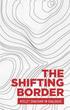Shifting Border: Legal Cartographies of Migration and Mobility
