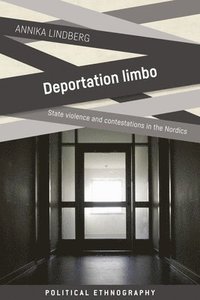 Deportation Limbo (inbunden)