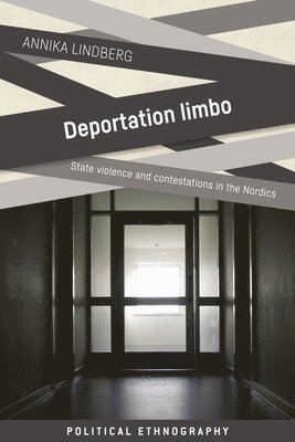 Deportation Limbo (häftad)