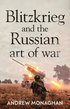 Blitzkrieg and the Russian Art of War
