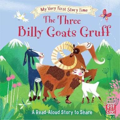 My Very First Story Time: The Three Billy Goats Gruff (hftad)