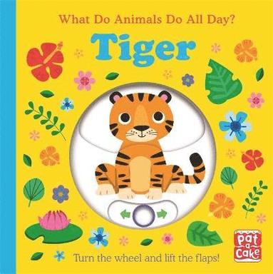 What Do Animals Do All Day?: Tiger (inbunden)