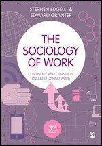 The Sociology of Work (inbunden)