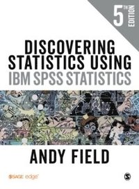 Discovering Statistics Using IBM SPSS Statistics (häftad)