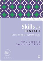 Skills in Gestalt Counselling & Psychotherapy (h�ftad)