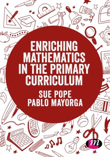 Enriching Mathematics in the Primary Curriculum (häftad)
