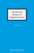 The Law and Business of Litigation Finance