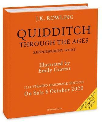 Quidditch Through the Ages - Illustrated Edition (inbunden)