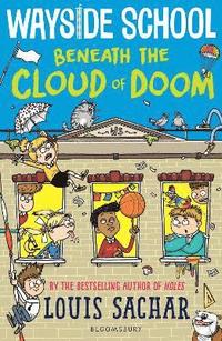 Wayside School Beneath the Cloud of Doom (hftad)