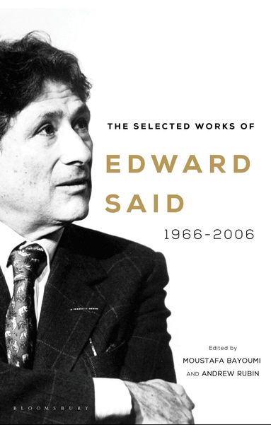 Selected Works of Edward Said (inbunden)