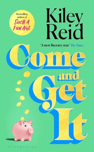 Come and Get It (häftad)