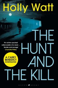 Hunt and the Kill (e-bok)